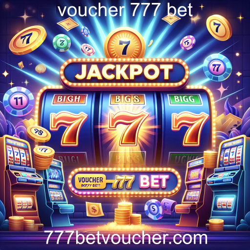 Jackpots A Emoção dos Jackpots no Voucher 777 Bet